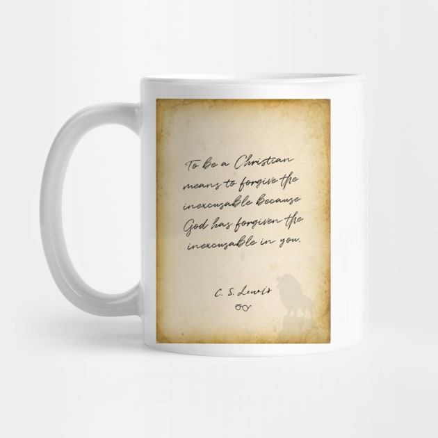 cs lewis quote, To be a Christian means to forgive by BWDESIGN